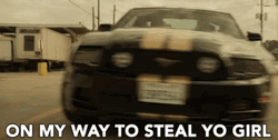 Steal Yo Girl While Driving