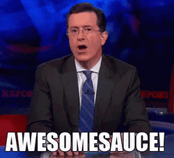 Stephen Colbert Awesome Sauce GIF