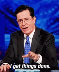 Stephen Colbert Get Er Done GIF