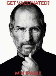 Steve Jobs Get Vaccinated Giveaway Meme GIF
