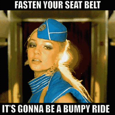 Stewardess With Fasten Your Seat Belt It's Gonna Be A Bumpy Ride GIF