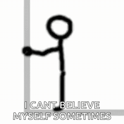 Stick Figure Saying I Can't Believe Myself GIF