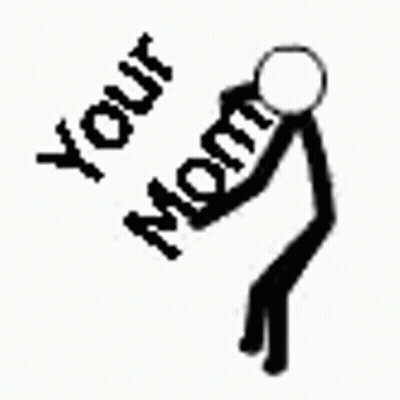 Stick Figure Saying Your Mom GIF