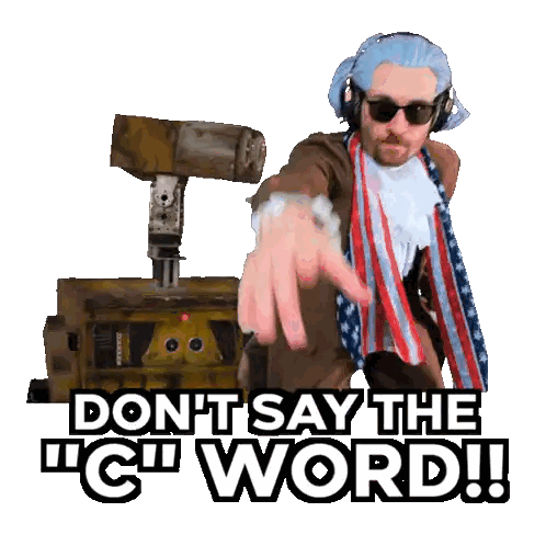 Sticker Saying Don't Say C Word Sticker