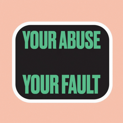 Sticker Says Your Abuse Is Not Your Fault GIF