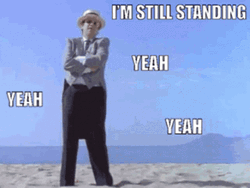 Still Standing Surviving Yeah GIF