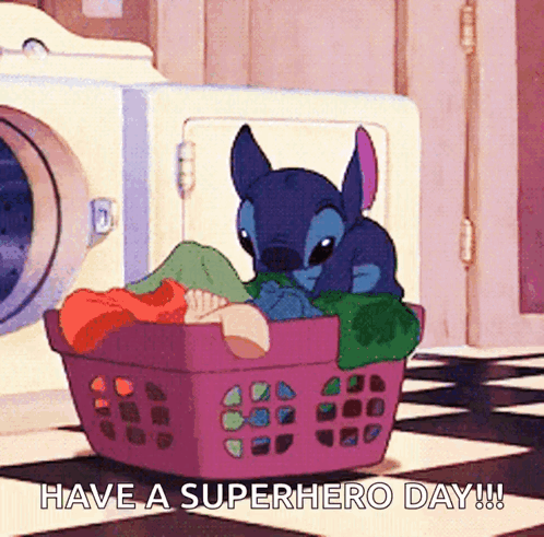 Stitch Is Laying In A Laundry Basket With The Words Have A Superhero Day Below Him GIF
