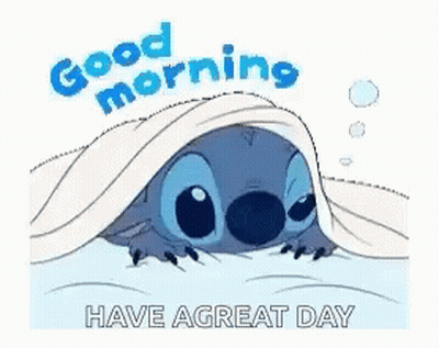Stitch Peeking From Under Blanket Saying Good Morning Have A Great Day GIF