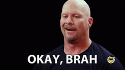 Stone Cold Steve Austin Okay Brah GIF