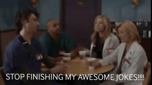 Stop Finishing My Jokes GIF