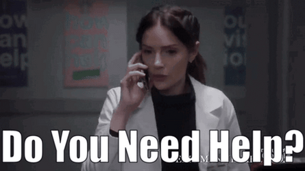 Stop Get Some Help I'll Be Here For You GIF