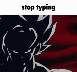 Stop Typing Goku Meme GIF