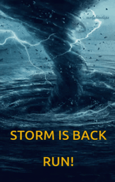 Storm Is Back Run Poster GIF