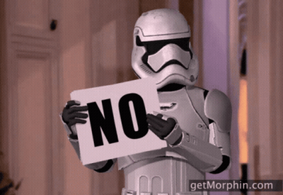 Stormtrooper Holding Sign Saying No GIF