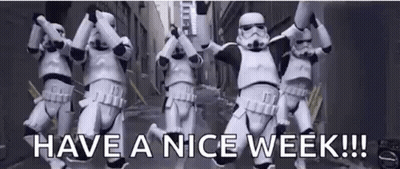 Stormtroopers Dancing Have A Nice Week GIF