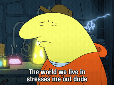 Stressed Cartoon Saying The World We Live In GIF