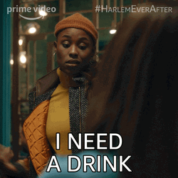Stressed Out I Need A Drink GIF