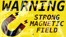 Strong Magnet Field Warning Text