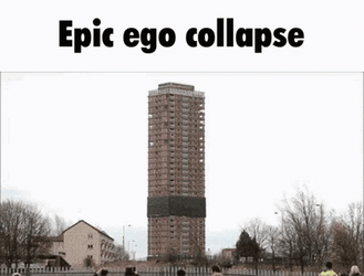Structure Implosion Epic Ego Collapse GIF