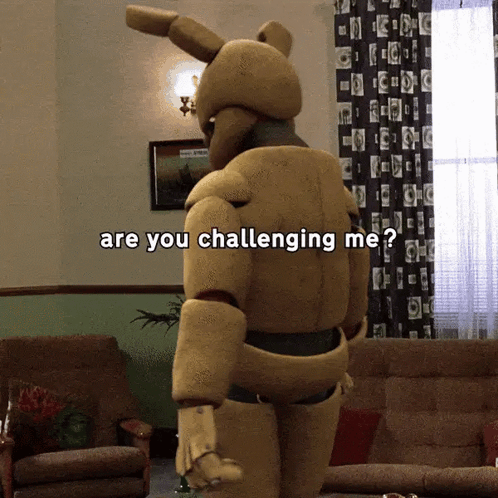 Stuffed Animal With Words Are You Challenging Me GIF