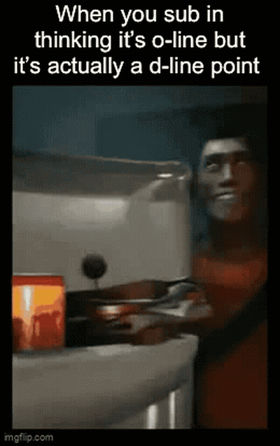 Subbing In Thinking O-Line But Actually D-Line Point GIF