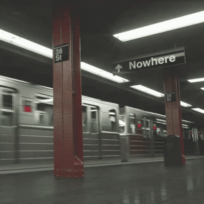 Subway Station Sign Saying Nowhere GIF