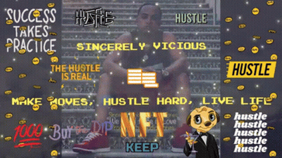 Success Takes Practice Hustle Sincerely Vicious Make Moves Hustle Hard Live Life GIF