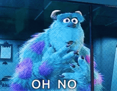 Sulley From Monsters Inc Saying Oh No GIF
