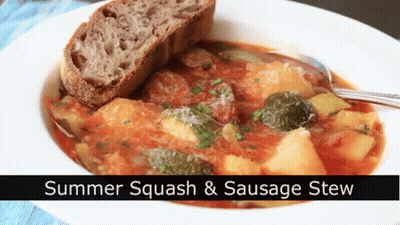 Summer Squash And Sausage Stew With Bread GIF