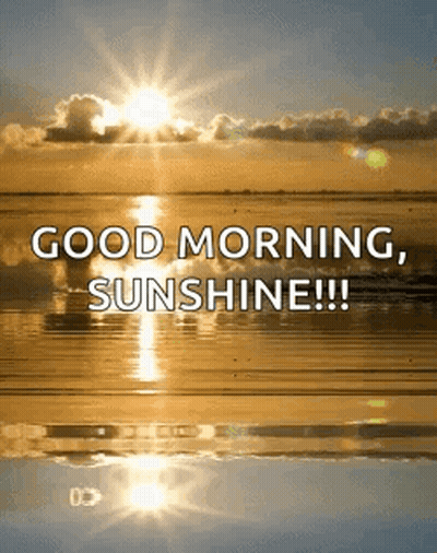 Sun Shining Over Ocean Good Morning Sunshine
