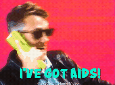 Sunglasses Man On Phone I've Got Aids GIF