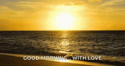 Sunset Over Ocean Saying Good Morning With Love GIF