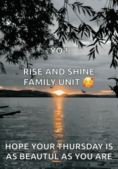 Sunset Over Water Rise And Shine Family Unit GIF