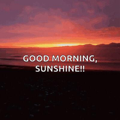 Sunset Saying Good Morning Sunshine GIF