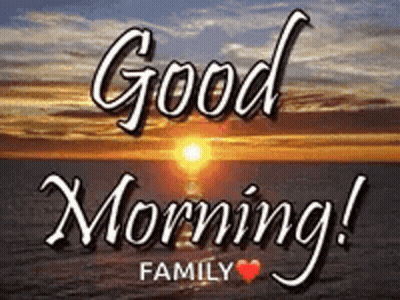 Sunset With Good Morning Family GIF