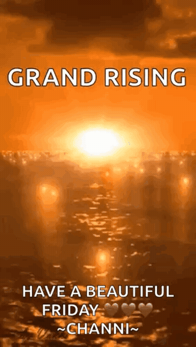 Sunset With Grand Rising Have A Beautiful Friday Channi GIF