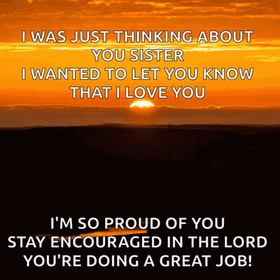 Sunset With I Was Just Thinking About You Sister