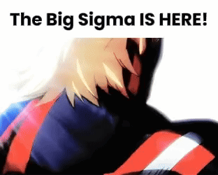 Superhero Saying The Big Sigma Is Here GIF