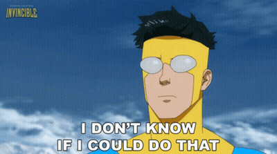 Superhero Says I Don't Know If I Could Do That GIF