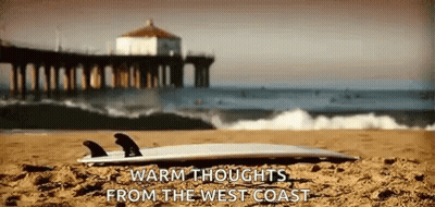 Surfboard On Beach Warm Thoughts From West Coast GIF