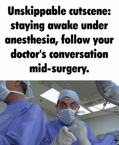 Surgeon Unskippable Cutscene Staying Awake Under Anesthesia GIF
