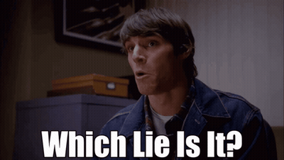 Surprised Man Saying Which Lie Is It GIF