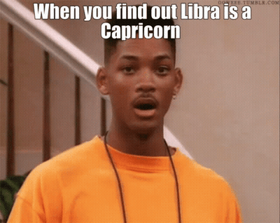 Surprised Man Says When You Find Out Libra Is A Capricorn GIF