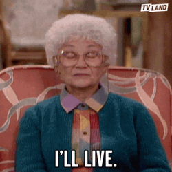 Survive Estelle Getty Golden Girls GIF