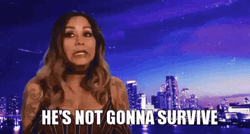 Surviving He's Not Gonna Survive GIF