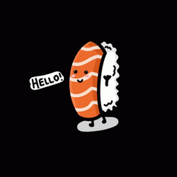 Sushi Says Hello GIF