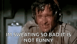 Sweating So Bad Not Funny Meme GIF