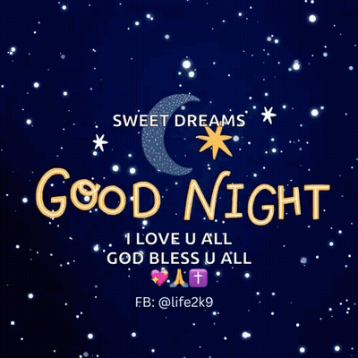 Sweet Dreams Good Night I Love You All God Bless You All Poster GIF