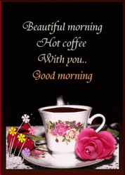Sweet Good Morning Hot Coffee With You GIF