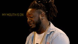 T Pain My Mouth Is On Fire GIF